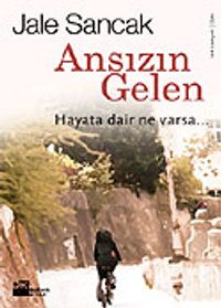 Ansızın Gelen