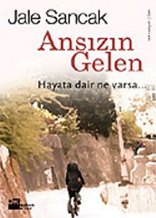 Ansızın Gelen