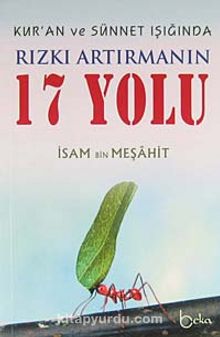 Rızkı Artırmanın 17 Yolu - İsam b. Abdirabbih Meşahit