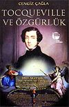 Tocqueville ve &Ouml;zg&uuml;rl&uuml;k