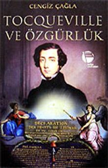Tocqueville ve Özgürlük