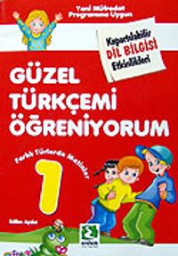 Güzel Türkçemi Öğreniyorum 1
