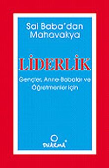 Liderlik / Gençler, Anne, Babalar ve Öğretmenler İçin