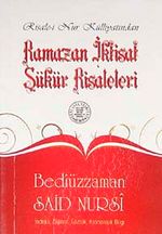 Ramazan İktisat Şükür Risalesi  (Cep Boy, Dipnot, Sözlük, Kronolojik Bilgi)