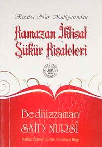 Ramazan İktisat Şükür Risalesi  (Cep Boy, Dipnot, Sözlük, Kronolojik Bilgi)