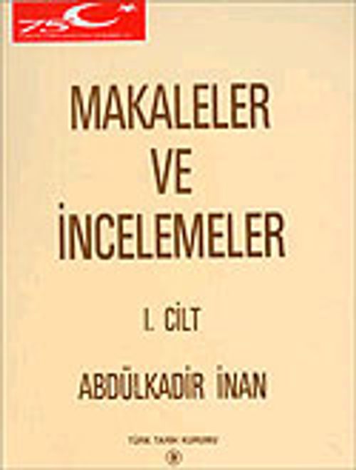 Makaleler ve İncelemeler  I. Cilt 1998