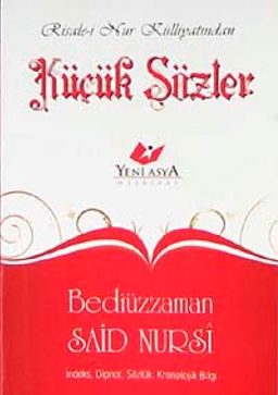 Küçük Sözler İndeksli  (Cep Boy, Dipnot, Sözlük, Kronolojik Bilgi)