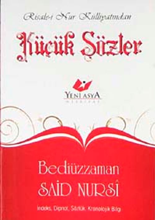 Küçük Sözler İndeksli  (Cep Boy, Dipnot, Sözlük, Kronolojik Bilgi)