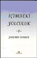İçimdeki Yolculuk 1 / Yasemin Conker