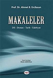 Makaleler / Dil - Destan - Tarih - Edebiyat