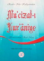 Mu'cizat-ı Kur'an'iye  (Cep Boy, Dipnot, Sözlük, Kronolojik Bilgi)