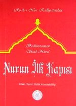 Nurun İlk Kapısı (Cep Boy, Dipnot, Sözlük, Kronolojik Bilgi)