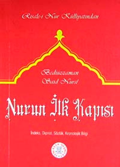 Nurun İlk Kapısı (Cep Boy, Dipnot, Sözlük, Kronolojik Bilgi)