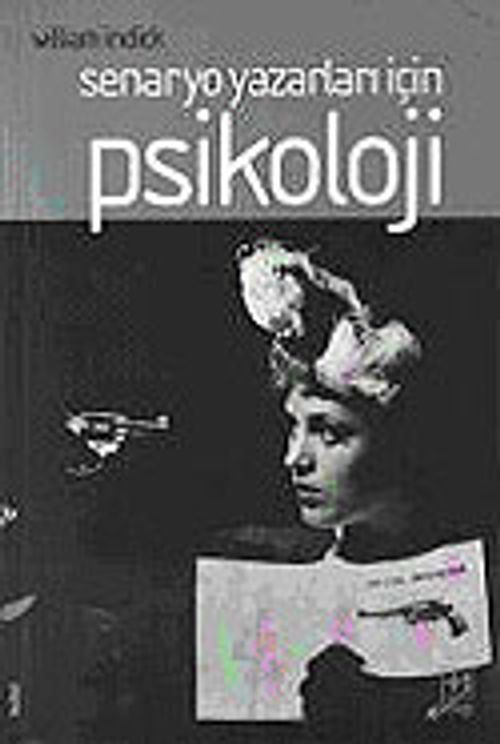 Psikoloji / Senaryo Yazarları İçin