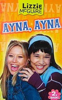 Ayna Ayna / Lizzie McGuire