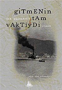 Gitmenin Tam Vaktiydi