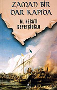 Zaman Bir Dar Kapıda / Sabırağacı Dizisi