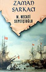 Zaman Sarkacı / Sabırağacı Dizisi