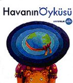 Havanın Öyküsü