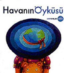 Havanın Öyküsü