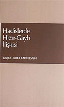 Hadislerde Hızır-Gayb İlişkisi