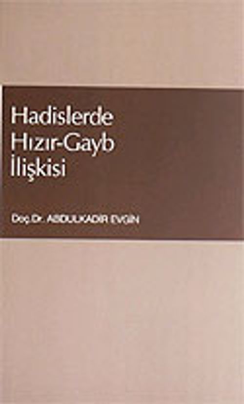 Hadislerde Hızır-Gayb İlişkisi