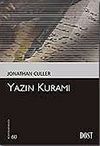 Yazın Kuramı (K&uuml;lt&uuml;r Kitaplığı 60)