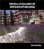 2006 Peyzaj Uygulama ve Bitkiler Kitabı