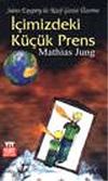 İ&ccedil;imizdeki K&uuml;&ccedil;&uuml;k Prens