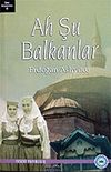 Ah Şu Balkanlar 42-C-21
