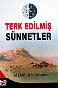 Terk Edilmiş Sünnetler