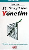 21. Y&uuml;zyıl İ&ccedil;in Y&ouml;netim