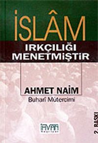 İslam Irkçılığı Menetmiştir