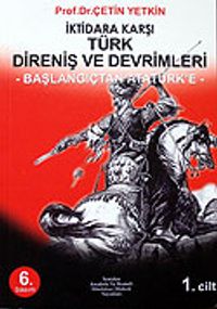 İktidara Karşı Türk Direniş ve Devrimleri (2 Cilt)