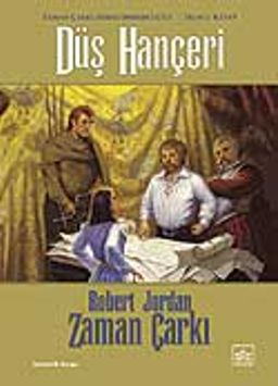 Düş Hançeri / Zaman Çarkı 11. Cilt (2. Kitap)