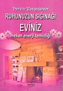 Ruhunuzun Sığınağı Eviniz & Mekan Enerji Temizliği