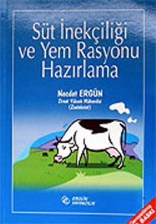 Süt İnekçiliği ve Yem Rasyonu Hazırlama