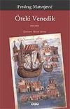 &Ouml;teki Venedik