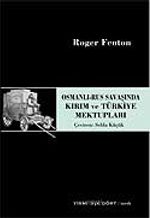 Osmanlı-Rus Savaşında Kırım ve Türkiye Mektupları