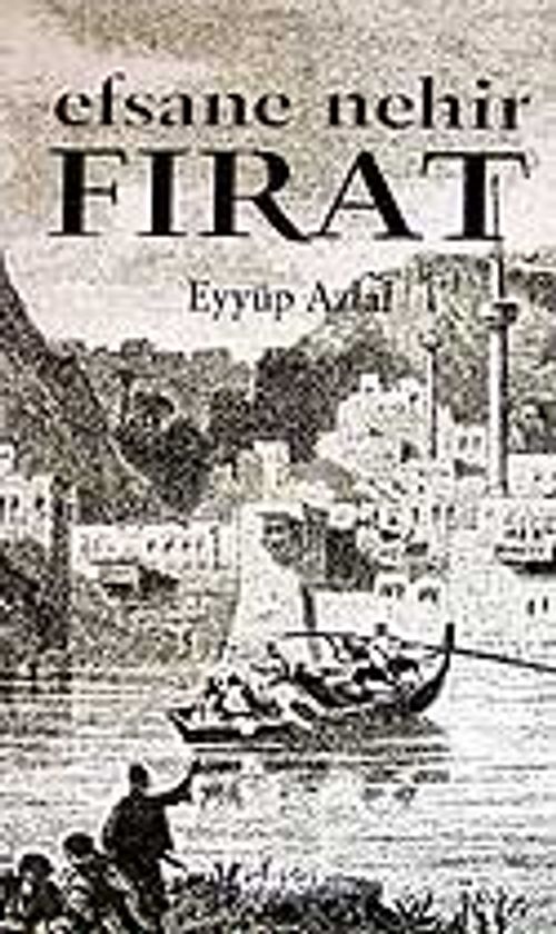 Efsane Nehir Fırat