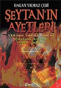 Şeytan'ın Ayetleri / Gizlenen Talmud Yasaları Baba Kama.. Kethuboth... Yebomoth... Sanhedrin