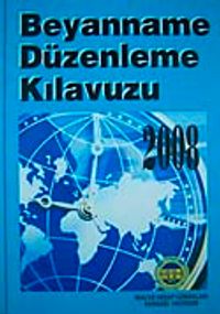 2008 Beyanname Düzenleme Kılavuzu