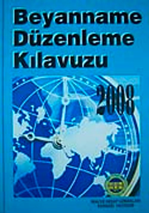 2008 Beyanname Düzenleme Kılavuzu