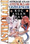 Astroloji Atlası (Ateş Bur&ccedil;ları)