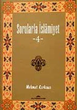 Sorularla İslamiyet 4 cep boy