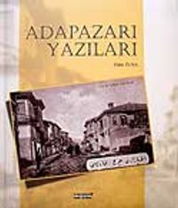 Adapazarı Yazıları