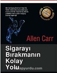 Sigarayı Bırakmanın Kolay Yolu - Allen Carr