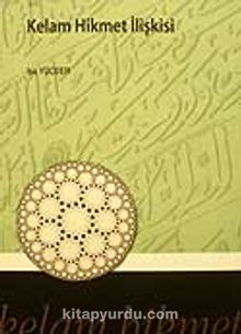 Kelam Hikmet İlişkisi - İsa Yüceer
