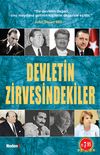 D&uuml;nden Bug&uuml;ne Devletin Zirvesindekiler