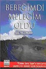Bebeğimdi Meleğim Oldu